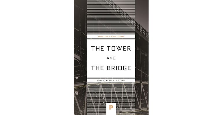 The Tower and the Bridge -The New Art of Structural Engineering