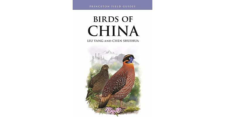 Princeton Field Guides - Birds of China
