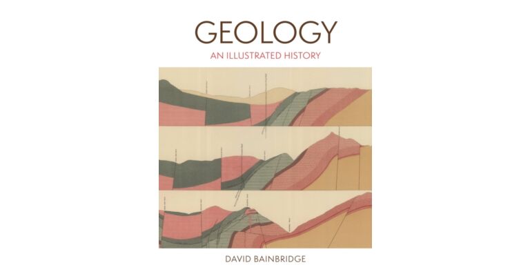 Geology : An Illustrated History