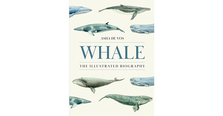 Whale - The Illustrated Biography  (Pre-order November 2025)