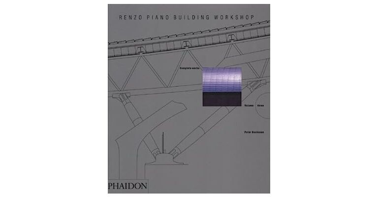 Renzo Piano Building Workshop Complete Works Vol. 3 (HBK)