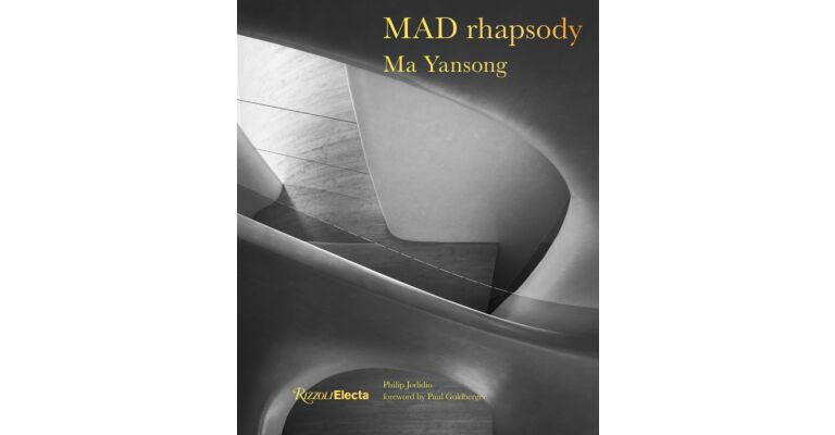 Ma Yansong - MAD rhapsody