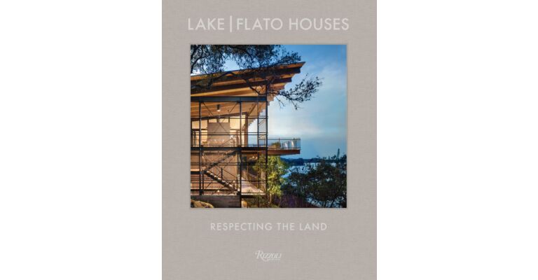 Lake Flato Houses - Respecting the Land