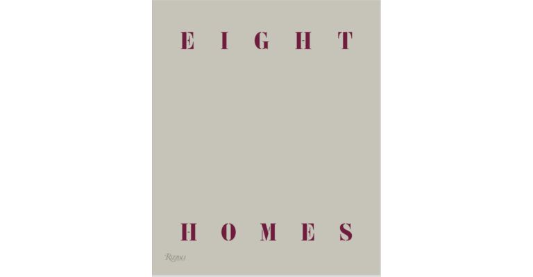 Eight Homes