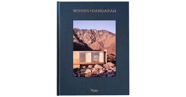 Woods + Dangaran: Architecture and Interiors