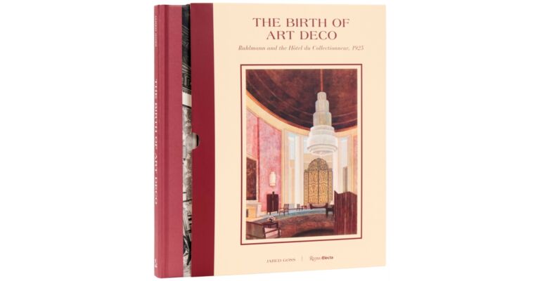 The Birth of Art Deco: Ruhlmann and L'Hotel du Collectionneur, 1925