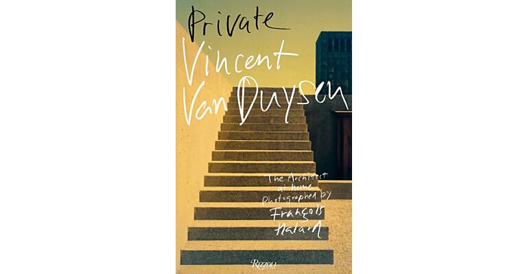 Vincent van Duysen :  Private  (March 2024)