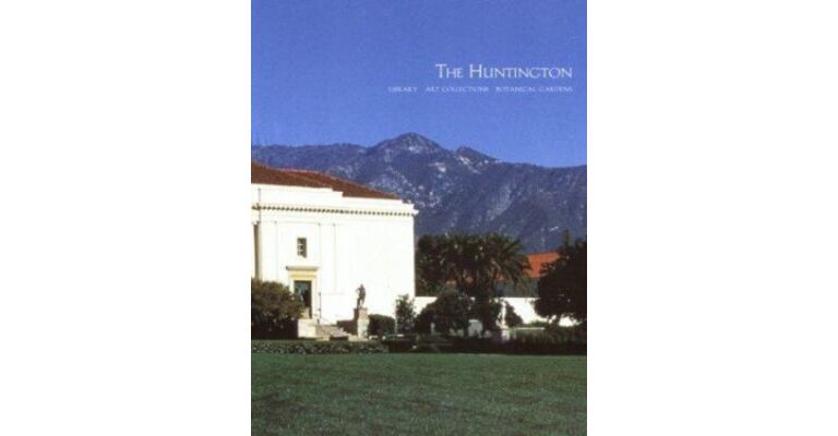 The Huntington Library, Art Collections and Botanical Gardens