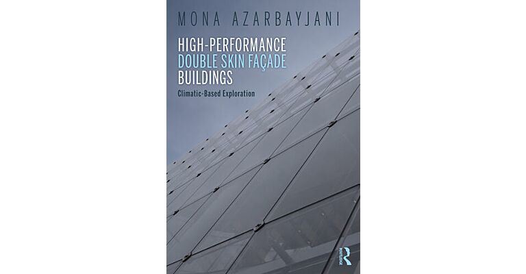 High-Performance Double Skin Façade Buildings