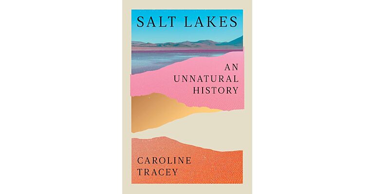 Salt Lakes - An Unnatural History