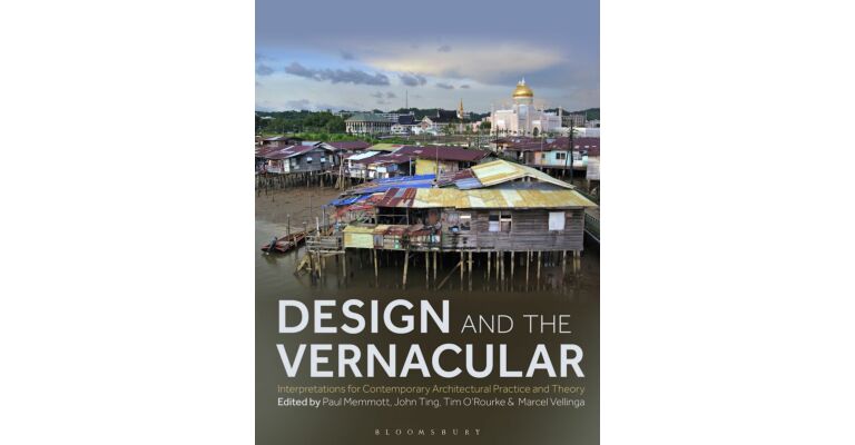 Design and Vernacular - Interpretations for Contemporary Architectural Practice and Theory (PBK)