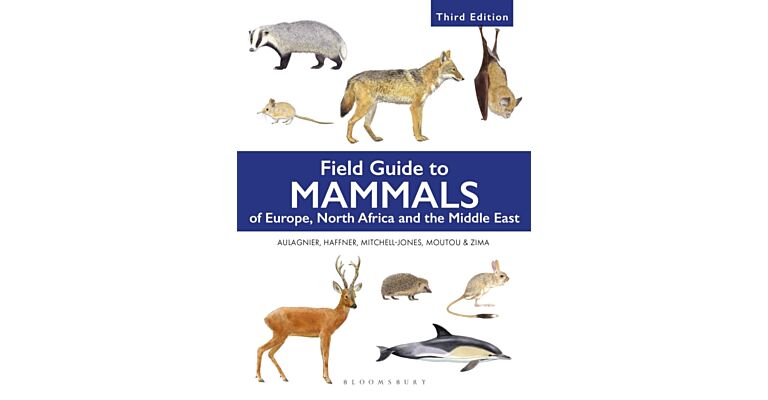 Mammals of Europe, North Africa and the Middle East (Third Edition)