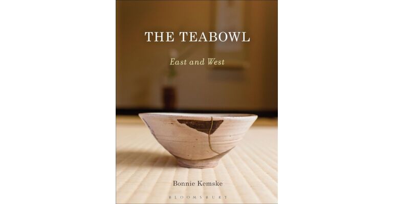 The Tea Bowl - East and West