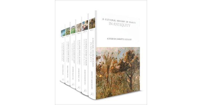 A Cultural History of Plants - Volumes 1-6