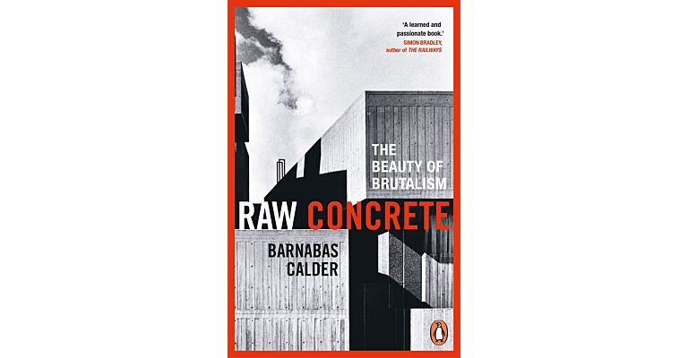 Raw Concrete  -  The Beauty of Brutalism (PBK)