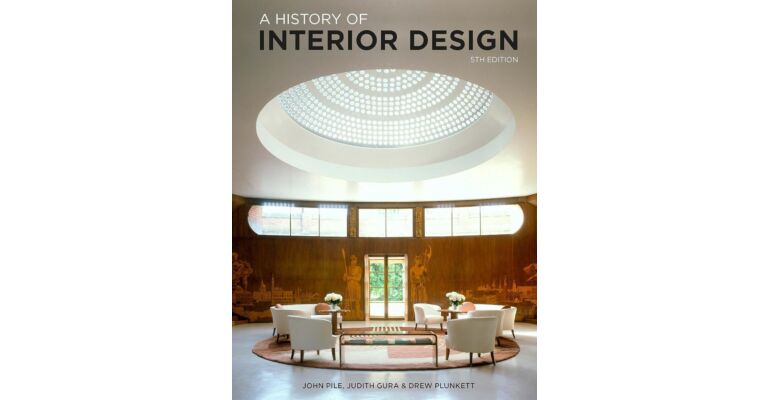 A History of Interior Design (PBK Fifth Edition)