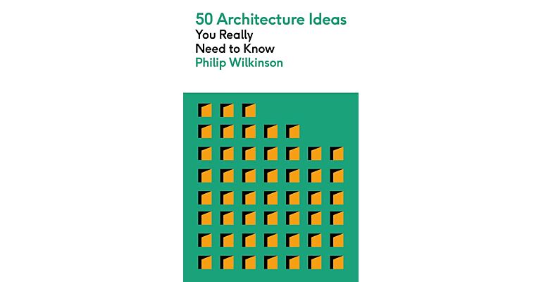 50 Architecture Ideas You Really Need to Know