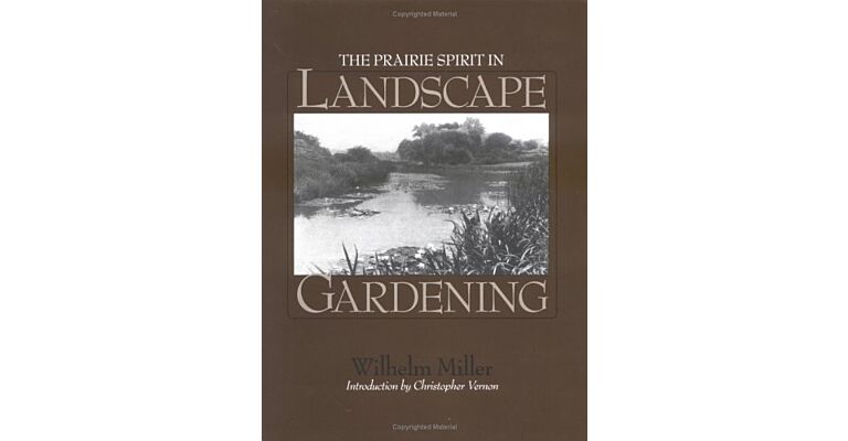 The Prairie Spirit of Landscape Gardening