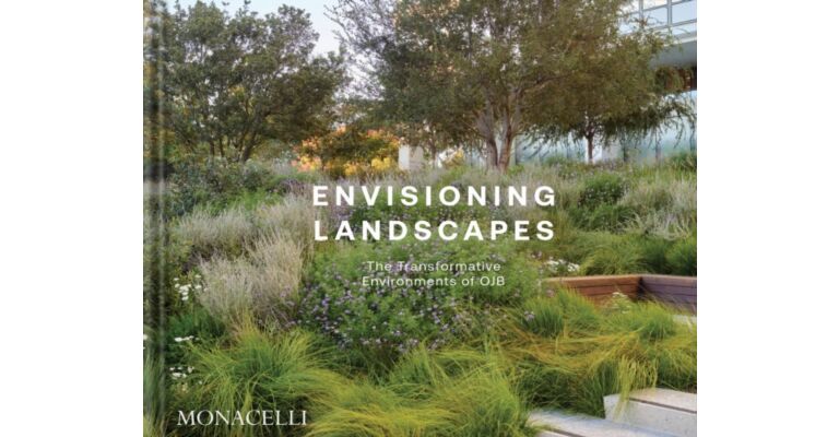 Envisioning Landscapes - OJB Landscape Architecture (Pre-order)