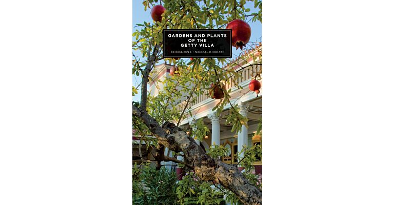 Gardens and Plants of the Getty Villa