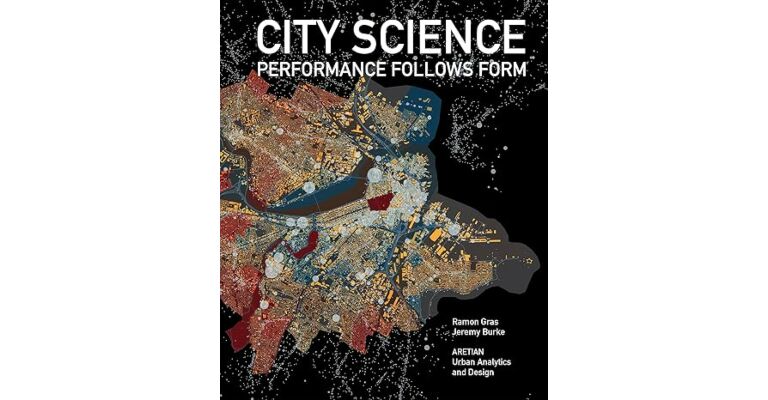 City Science: Performance follows Form