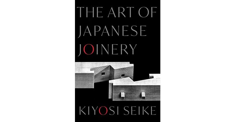 The Art of Japanese Joinery