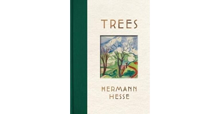 Trees : An Anthology of Writings and Paintings