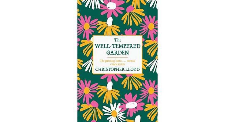 The Well-Tempered Garden (PBK)