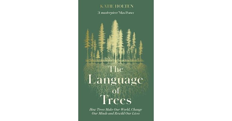 The Language of Trees (PBK)