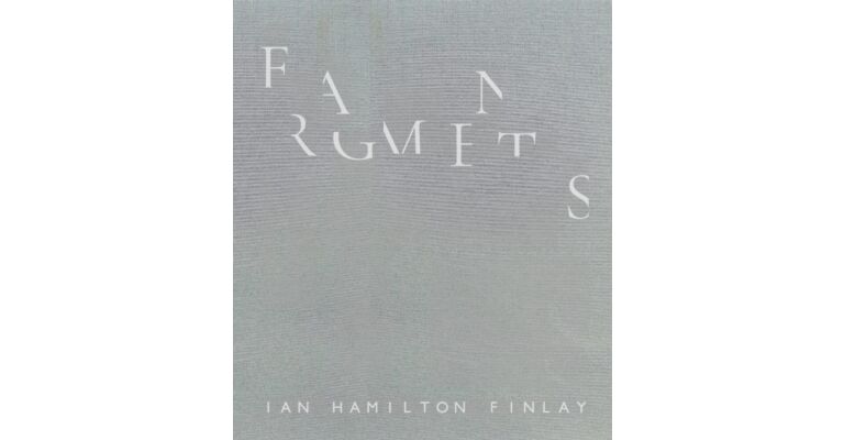 Fragments - Ian Hamilton Finlay