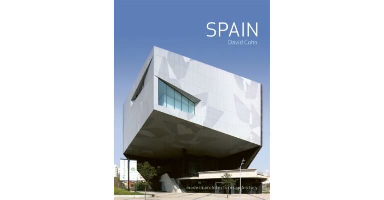 Modern Architectures in History - Spain