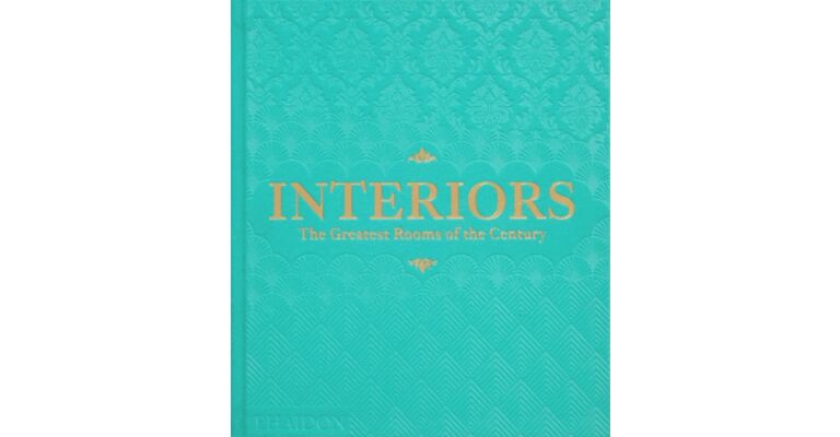 Interiors - The Greatest Rooms of the Century (Sky Blue Edition)