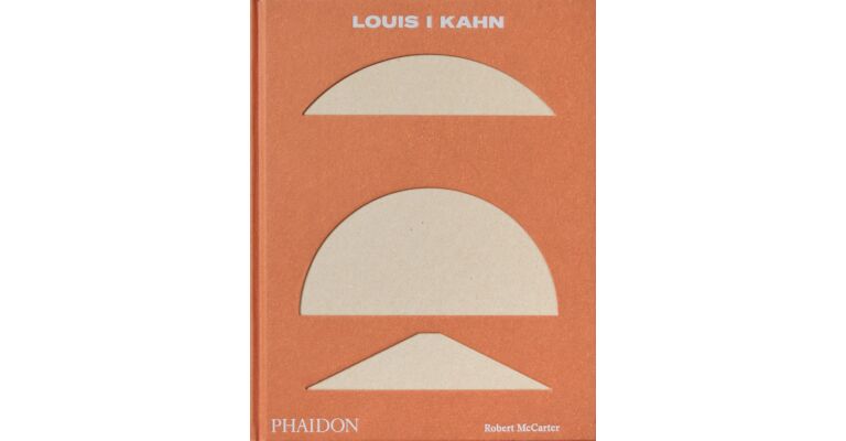 Louis I Kahn : Revised and Expanded Edition