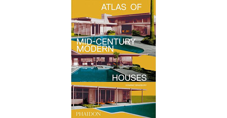 Atlas of Mid-Century Modern Houses (Mid-size,  Pre-order Septeber 2025)