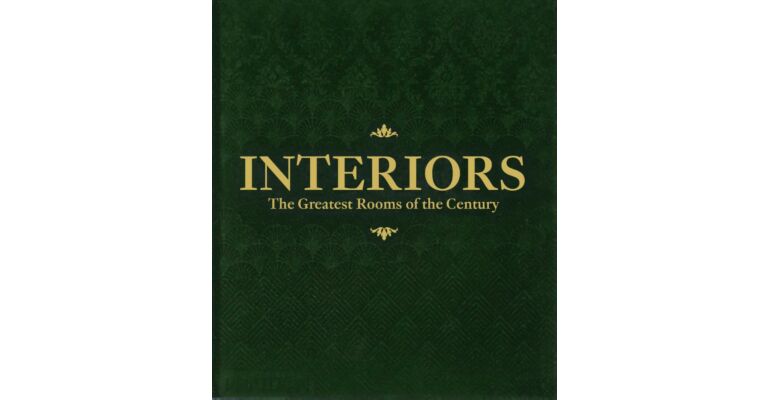Interiors - The Greatest Rooms of the Century (Green Edition)
