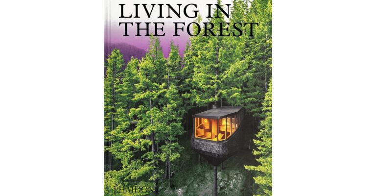 Living in the Forest