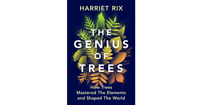 The Genius of Trees - How trees mastered the elements and shaped the world