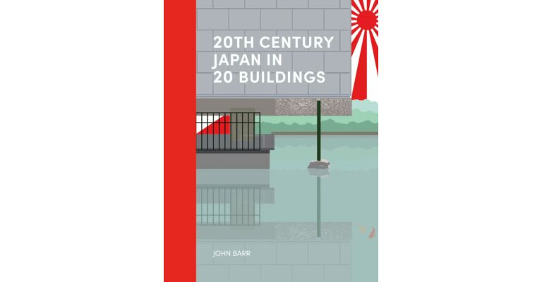 20TH Century Japan in 20 Buildings