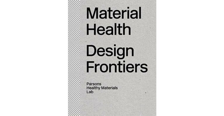 Material Health - Design Frontiers