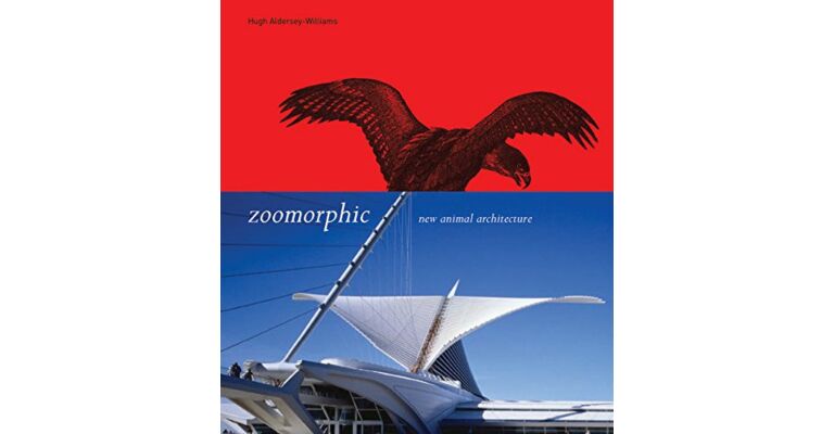 Zoomorphic - New Animal Architecture