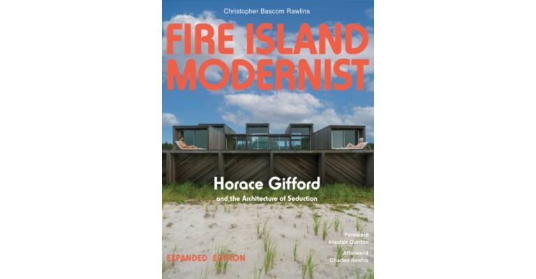 Fire Island Modernist - Horace Gifford and the Architecture of Seduction (expanded)