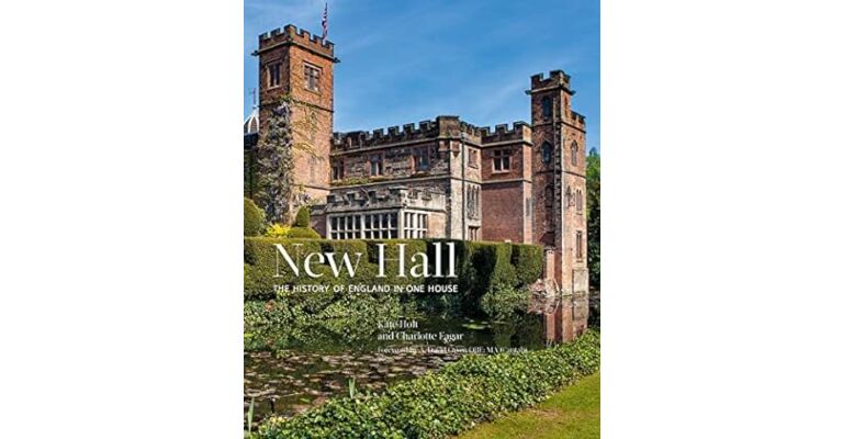 New Hall - The History of England in One House