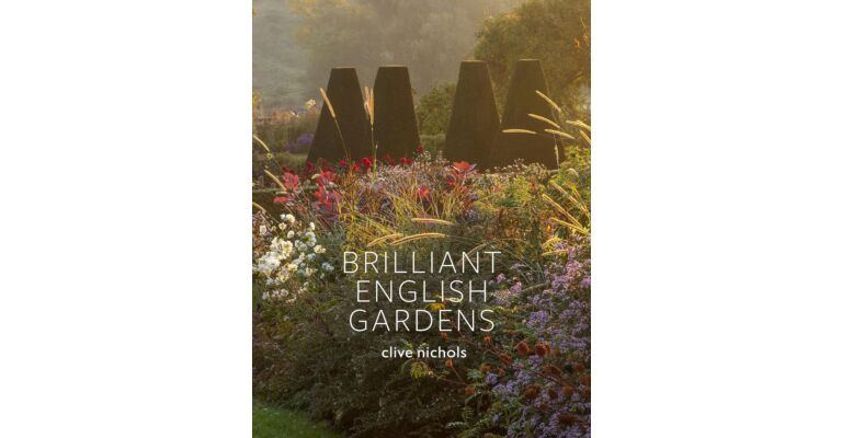 Brilliant English Gardens