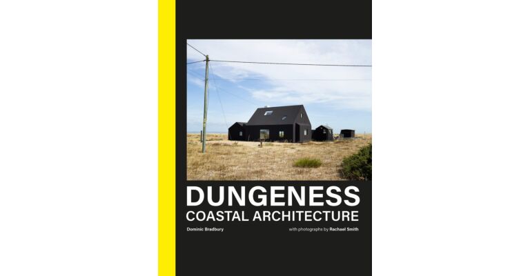 Dungeness - Coastal Architecture