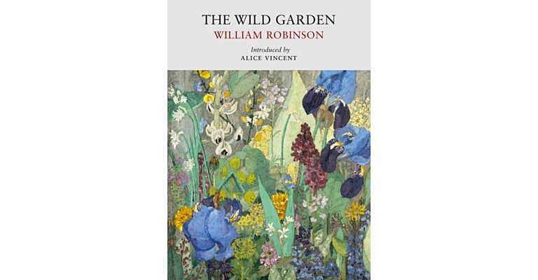 The Wild Garden
