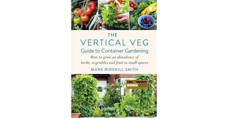 The Vertical Veg - Guide to Container Gardening