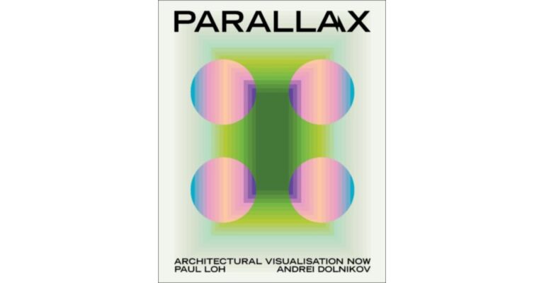 Parallax - Architectural Visualisation Now