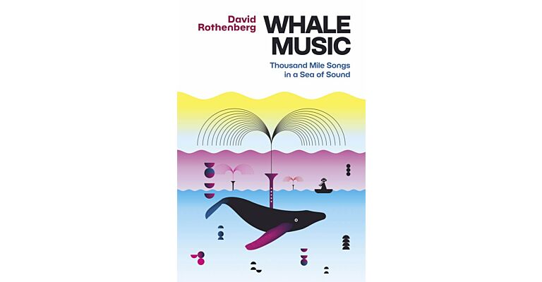 Whale Music - Thousand Mile Songs in a Sea of Sound (PBK)