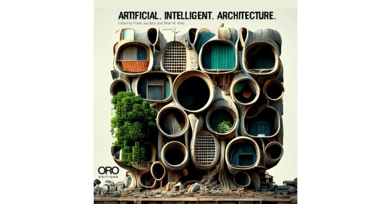 Artificial. Intelligent. Architecture.