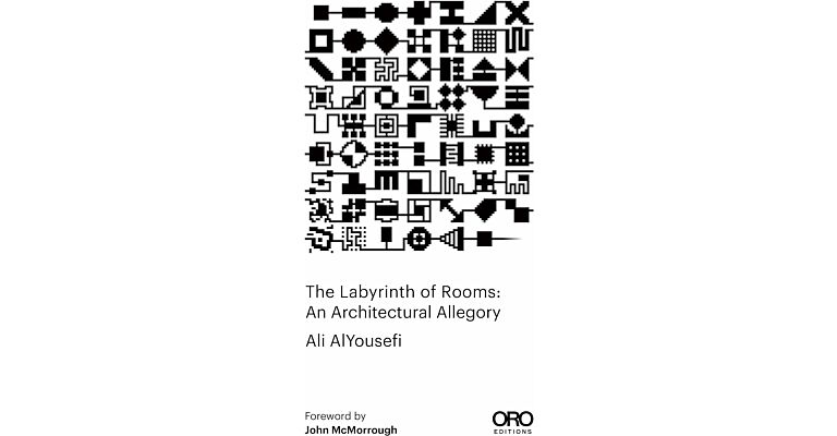 The Labyrinth of Rooms: An Architectural Allegory